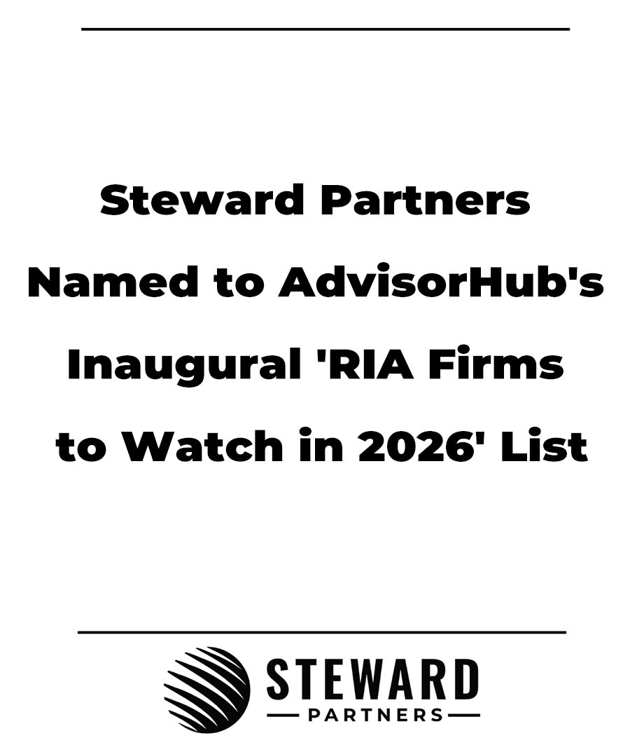 Steward Partners Named to AdvisorHub's Inaugural 'RIA Firms to Watch in 2026' List